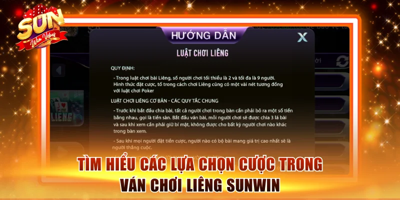Tìm hiểu các lựa chọn cược trong ván chơi Liêng Sunwin
